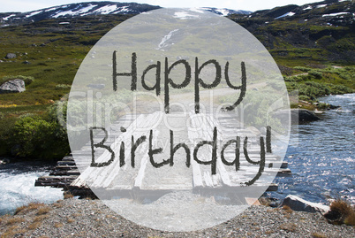 Bridge In Norway Mountains, Text Happy Birthday