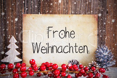 Paper With Text Frohe Weihnachten Means Merry Christmas, Snow