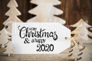 Christmas Tree, Label With English Text Merry Christmas And Happy 2020
