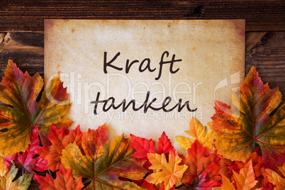 Grungy Old Paper, Colorful Leaves, Kraft Tanken Means Relax