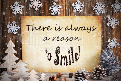 Old Paper With Christmas Decoration, Always Reason To Smile, Snowflakes