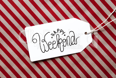 Red Wrapping Paper, Label With Happy Weekend