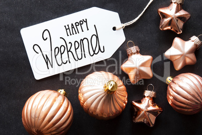 One Label, Golden Christmas Decoration, Happy Weekend