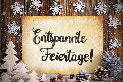 Old Paper, Decoration, Entspannte Feiertage Means Merry Christmas, Snowflakes