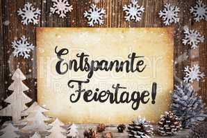 Old Paper, Decoration, Entspannte Feiertage Means Merry Christmas, Snowflakes