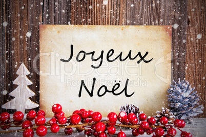 Christmas Decoration, Paper With Text Joyeux Noel Means Merry Christmas, Snow