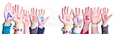 Children Hands Building Word Alles Liebe Means Best Wishes, Isolated Background