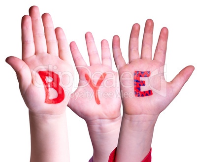 Children Hands Building Word Bye, Isolated Background
