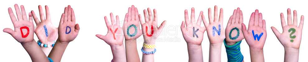 Children Hands Building Word Did You Know, Isolated Background