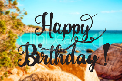 Rock Beach, Sardinia, Beautiful Landscape, Text Happy Birthday