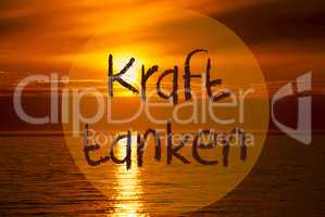 Romantic Ocean Sunset, Sunrise, Kraft Tanken Means Relax