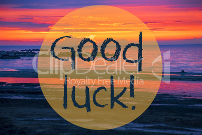 Sunset Or Sunrise At Sweden Ocean, Text Good Luck