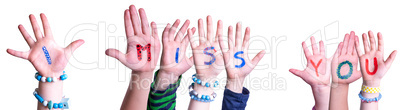 Children Hands Building Word I Miss You, Isolated Background