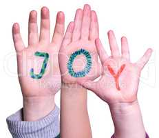 Children Hands Building Word Joy, Isolated Background