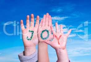 Children Hands Building Word Joy, Blue Sky
