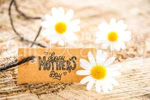 Label With Calligraphy Happy Mothers Day. Daisy Blossoms