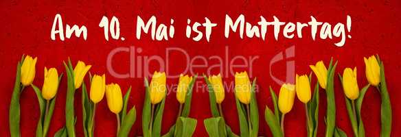 Baner Of Yellow Tulip Flowers, Red Background, Text Muttertag Means Mothers Day