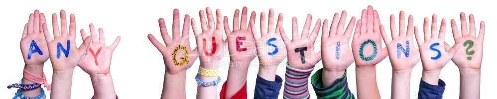Children Hands Building Word Any Questions, Isolated Background