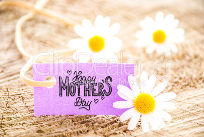 Label With Calligraphy Happy Mothers Day. Daisy Flower Blossoms