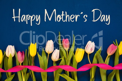 Colorful Tulip, Text Happy Mothers Day, Ribbon, Blue Background