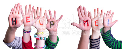 Children Hands Building Word Help Me, Isolated Background
