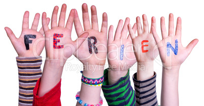 Children Hands Building Word Ferien Means Holidays, Isolated Background