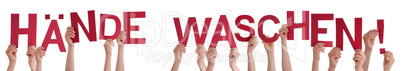 Hands Holding Word Haende Waschen Means Wash Your Hands, Isolated Background