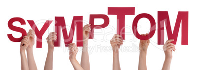 People Hands Holding Word Symptom, Isolated Background
