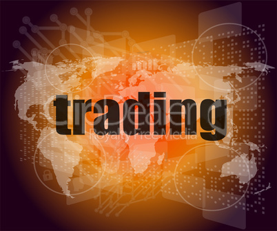 trading word on digital screen, global communication concept