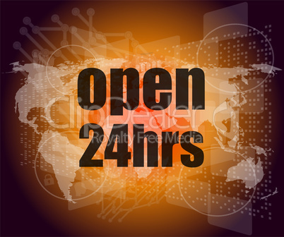 Security concept: open 24 hours on digital screen