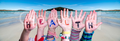 Children Hands Building Word Health, Ocean Background