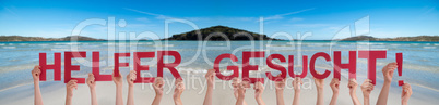 People Hands Holding Word Helfer Gesucht Means Help Wanted, Ocean Background