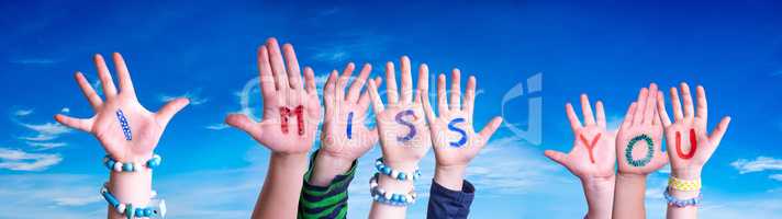 Children Hands Building Word I Miss You, Blue Sky
