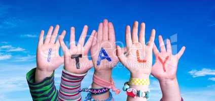 Children Hands Building Word Italy, Blue Sky