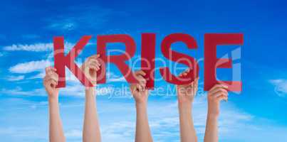People Hands Holding Word Krise Means Crisis, Blue Sky