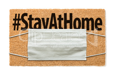 Welcome Mat With Medical Face Mask and #Stay At Home Text Isolat