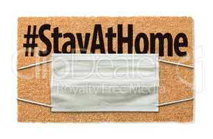 Welcome Mat With Medical Face Mask and #Stay At Home Text Isolat