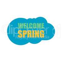 Welcome spring words on holiday card