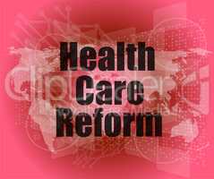 health care reform word on touch screen, modern virtual technology background