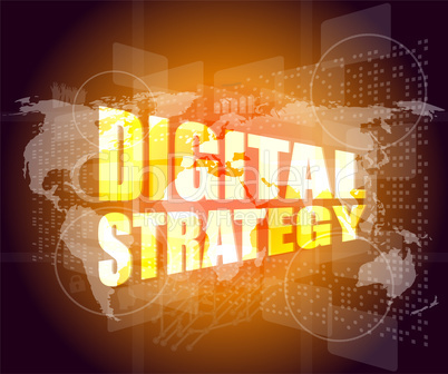 digital strategy word on digital touch screen