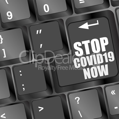 Sign coronavirus. Stop covid 19 now. Coronavirus outbreak. Danger and public health risk disease and flu outbreak. Pandemic medical concept keyboard key on computer pc