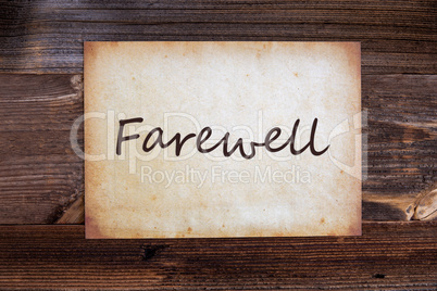 Old Paper, English Text Farewell, Wooden Background