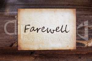 Old Paper, English Text Farewell, Wooden Background