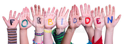 Children Hands Building Word Forbidden, Isolated Background
