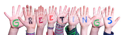 Children Hands Building Word Greetings, Isolated Background