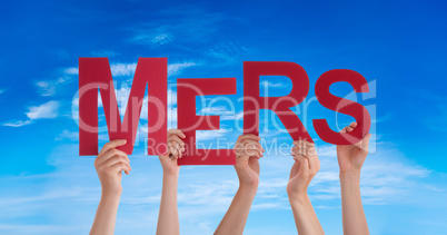 People Hands Holding Word MERS, Blue Sky