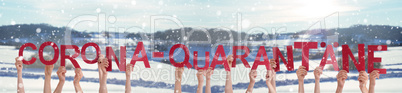 Hands Holding Word Corona-Quarantaene Means Corona Quarantine, Winter Background