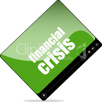Video player for web with financial crisis words