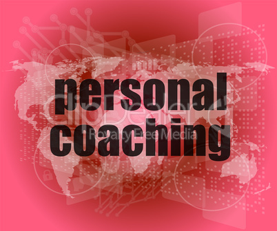 word personal coaching on digital screen 3d, business concept