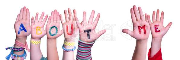 Children Hands Building Word About Me, Isolated Background